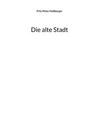 Produktbild: Die alte Stadt