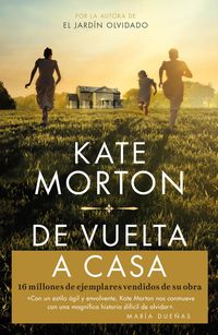 Bild vom Artikel De Vuelta a Casa / Homecoming vom Autor Kate Morton