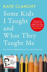 Produktbild: Some Kids I Taught and What They Taught Me