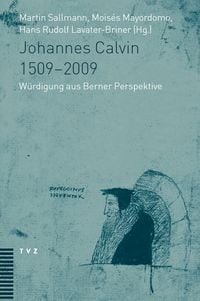 Produktbild: Johannes Calvin 1509&ndash;2009