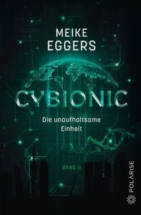 Produktbild: Cybionic- Die unaufhaltsame Einheit