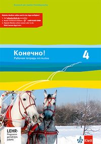 Produktbild: Konetschno!. Band 4. Russisch als 2. Fremdsprache. Arbeitsheft mit Audios
