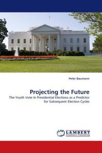 Produktbild: Baumann, P: Projecting the Future