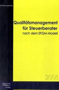 Bild vom Artikel Qualitätsmanagement für Steuerberater vom Autor Armin Baumgärtner