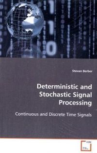 Produktbild: Berber, S: Deterministic and Stochastic Signal Processing