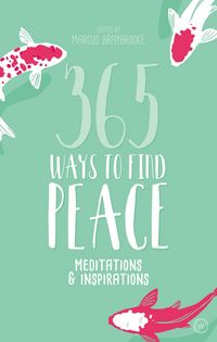 Produktbild: 365 Ways to Find Peace