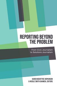 Produktbild: Reporting Beyond the Problem