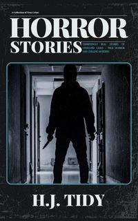 Produktbild: Horror Stories (Twisted Tales of True Crime)