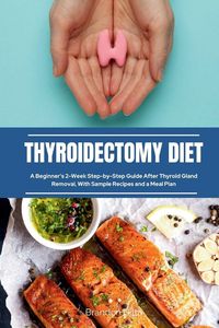 Produktbild: Thyroidectomy Diet