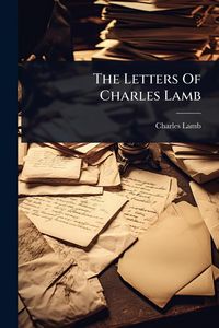 Produktbild: The Letters Of Charles Lamb