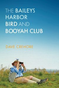 Produktbild: Baileys Harbor Bird and Booyah Club