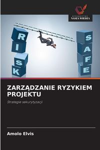 Produktbild: Zarz&iquest;dzanie Ryzykiem Projektu