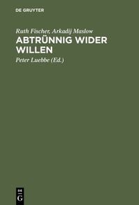 Produktbild: Abtr&uuml;nnig wider Willen