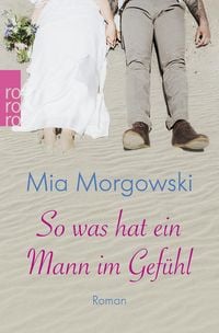 Produktbild: So was hat ein Mann im Gef&uuml;hl