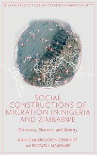 Produktbild: Social Constructions of Migration in Nigeria and Zimbabwe