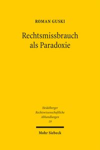 Produktbild: Rechtsmissbrauch als Paradoxie