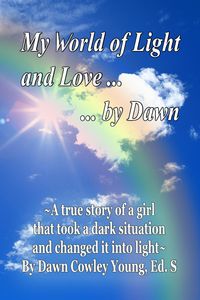 Produktbild: My World of Light and Love ... ... by Dawn