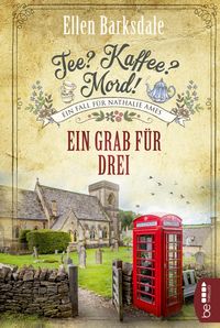 Bild vom Artikel Barksdale, E: Tee? Kaffee? Mord! Ein Grab für drei vom Autor Ellen Barksdale