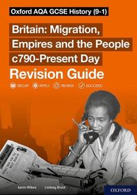 Produktbild: Sch: 14-16: Oxford AQA GCSE History: Britain: Migration, Empires and the People c790-Present Day Revision Guide