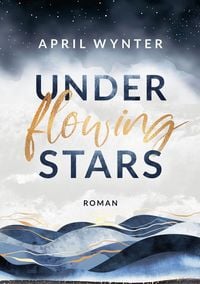 Produktbild: Under Flowing Stars