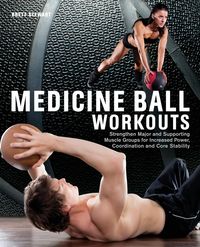 Bild vom Artikel Medicine Ball Workouts vom Autor Brett Stewart