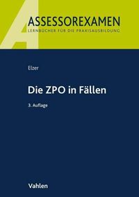 Bild vom Artikel Die ZPO in Fällen vom Autor Oliver Elzer