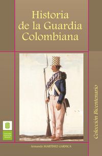 Produktbild: Historia de la guardia colombiana