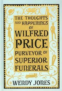 Produktbild: Jones, W: The Thoughts & Happenings of Wilfred Price, Purvey