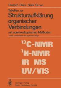 Produktbild: Tabellen zur Strukturaufkl&auml;rung organischer Verbindungen mit spektroskopischen Methoden