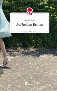 Produktbild: Auf beiden Beinen. Life is a Story - story.one