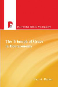 Produktbild: The Triumph of Grace in Deuteronomy
