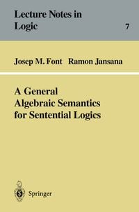 Produktbild: A General Algebraic Semantics for Sentential Logics
