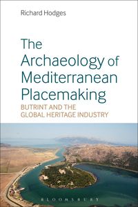 Produktbild: The Archaeology of Mediterranean Placemaking