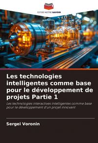 Produktbild: Les technologies intelligentes comme base pour le d&eacute;veloppement de projets Partie 1