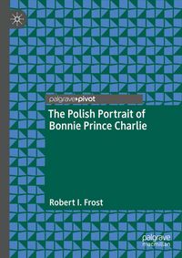 Produktbild: The Polish Portrait of Bonnie Prince Charlie