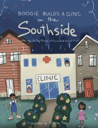 Produktbild: Boogie Builds a Clinic on the Southside