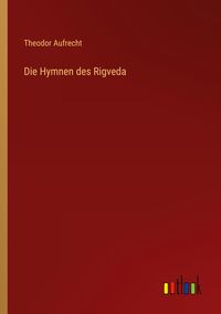 Produktbild: Die Hymnen des Rigveda