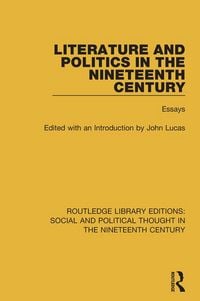 Produktbild: Literature and Politics in the Nineteenth Century