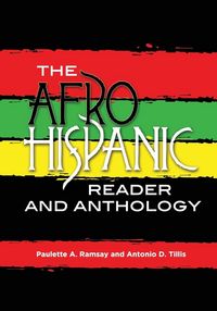 Produktbild: The Afro-Hispanic Reader and Anthology