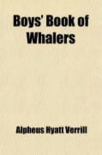 Produktbild: The Boys' Book of Whalers