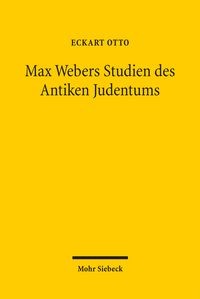 Produktbild: Max Webers Studien des Antiken Judentums