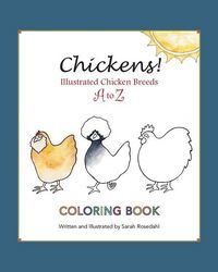 Produktbild: Chickens! Illustrated Chicken Breeds A to Z Coloring Book