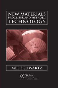 Produktbild: New Materials, Processes, and Methods Technology