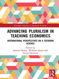 Produktbild: Advancing Pluralism in Teaching Economics
