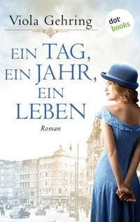 Produktbild: Ein Tag, ein Jahr, ein Leben