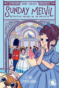 Produktbild: Sunday Melvil, d&eacute;tective priv&eacute;e de Sa Majest&eacute;