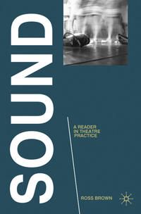 Produktbild: Sound: A Reader in Theatre Practice