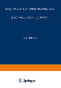 Produktbild: Electrical Conductivity II / Elektrische Leitungsph&auml;nomene II