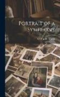 Produktbild: Portrait of a Symphony