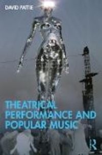 Produktbild: Theatrical Performance and Popular Music